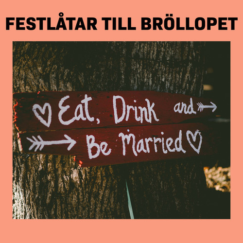 Festlåtar till bröllopet (Explicit)