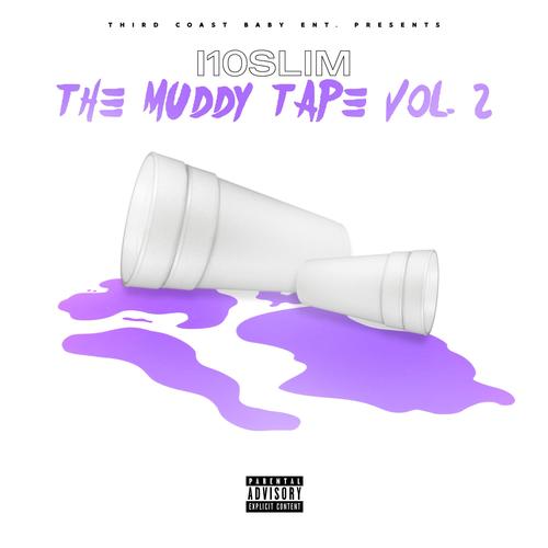 The Muddy Tape, Vol. 2 (Explicit)