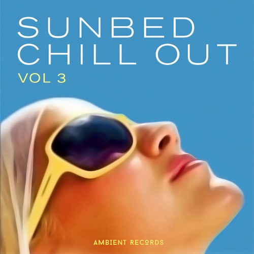 Sunbed Chill Out (Vol 3)