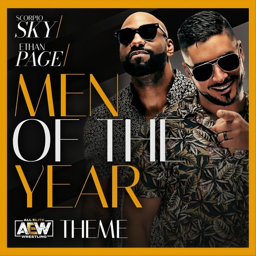 Men of the Year (Scorpio Sky & Ethan Page Theme) [feat. Jon Connor]