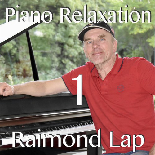 Piano Relaxation, Vol. 1