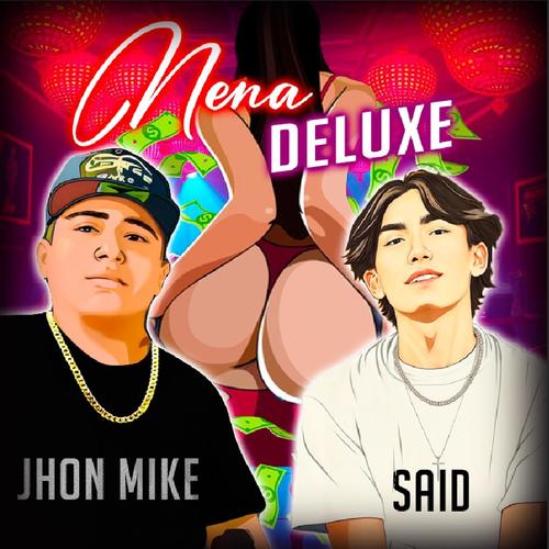 Nena deluxe (feat. Deins) [Explicit]