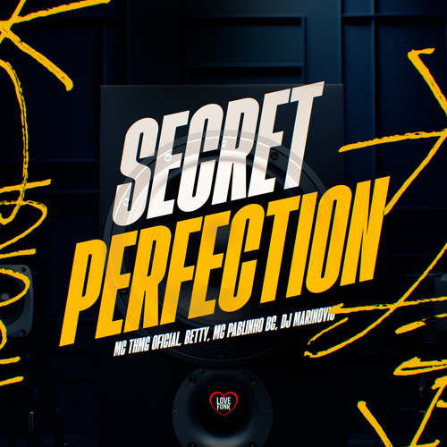 Secret Perfection (Explicit)