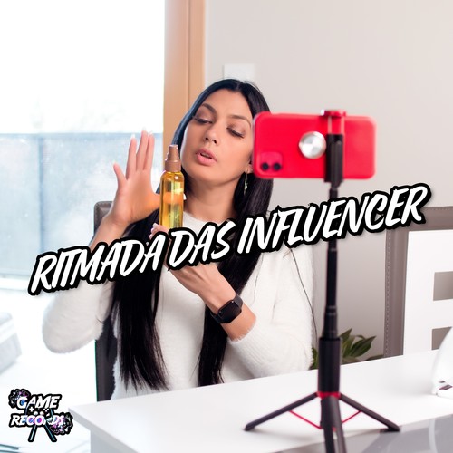 Ritmada Das Influencer (Explicit)