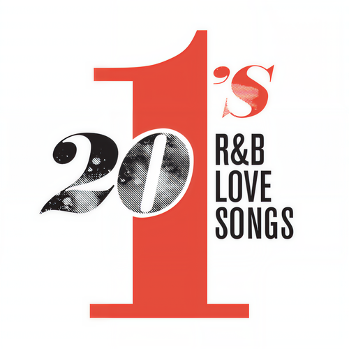 20 #1's: R&B Love Songs