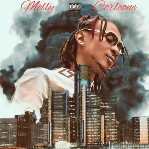 Melly Corleone (Explicit)