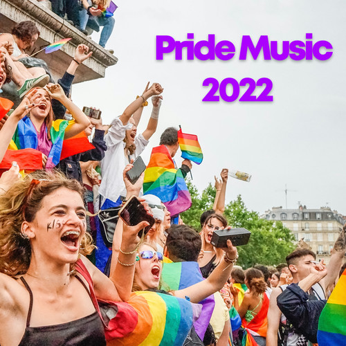 Pride Music 2022 | LHBTAQI+ (Explicit)