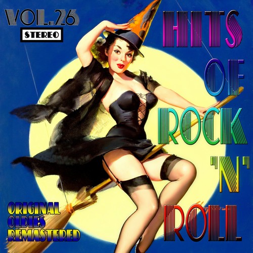 Hits of Rock 'n' Roll, Vol. 26 (Oldies Remastered)