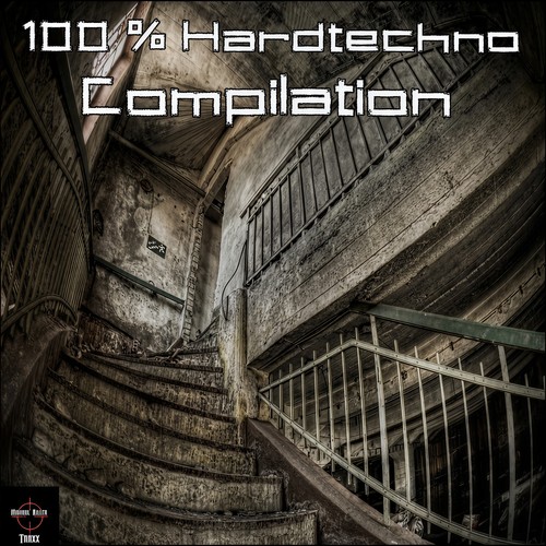 100% Hardtechno Compilation