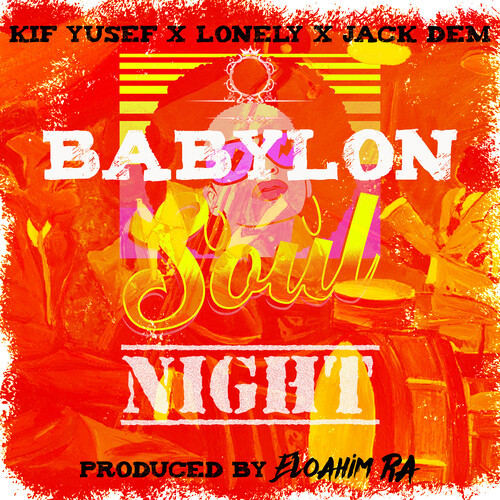 Babylon Soul Night (Explicit)