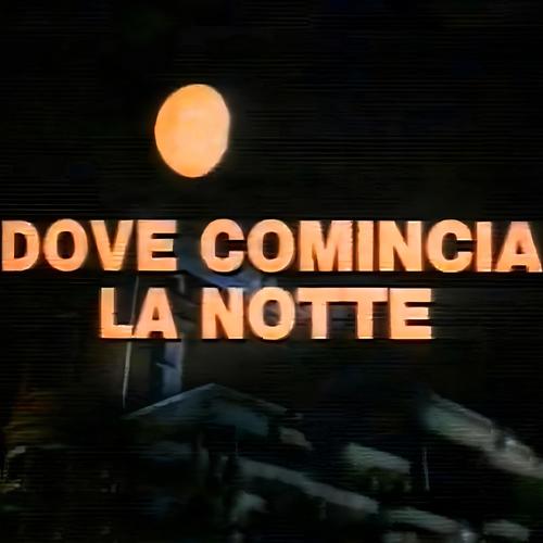 Dove comincia la notte (Explicit)