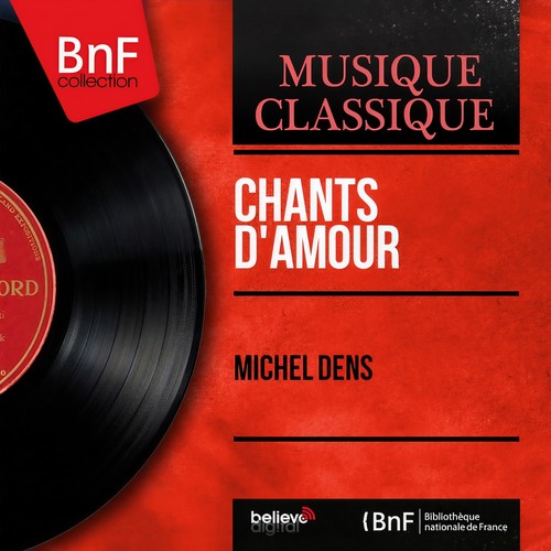 Chants d'amour (Mono Version)