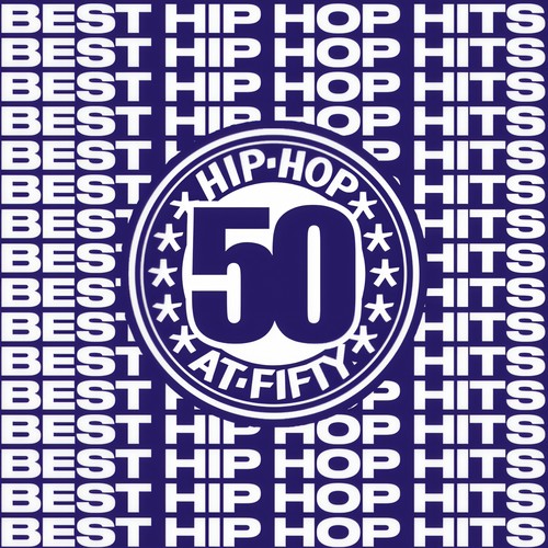 Best Hip Hop Hits - HIP HOP 50 Edition (Explicit)