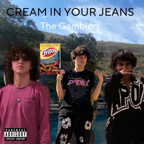 Cream In Your Jeans (Explicit)