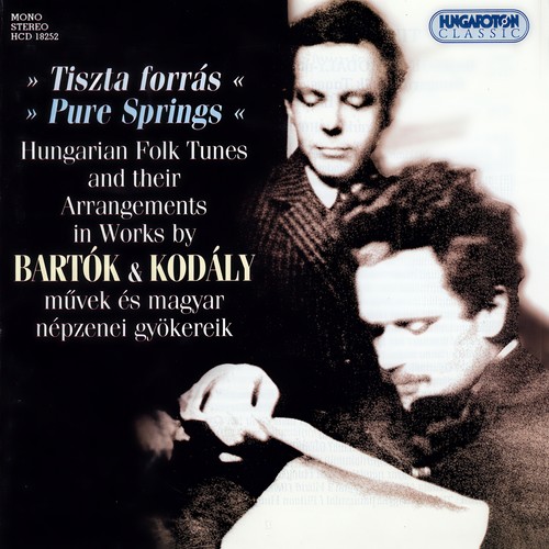 Bartok / Kodaly: Hungarian Folk Tunes and Their Arrangements