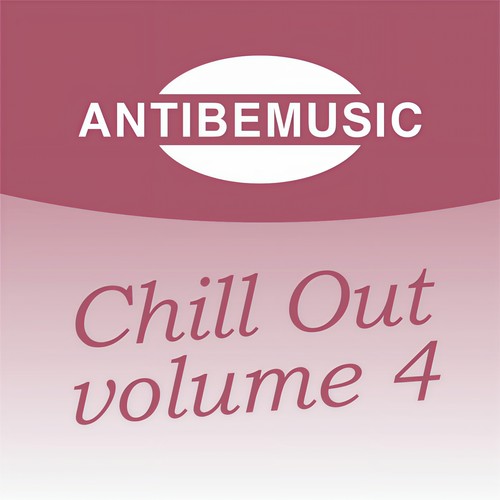 ANTIBEMUSIC Chill Out, Vol. 4 (Chill Out)