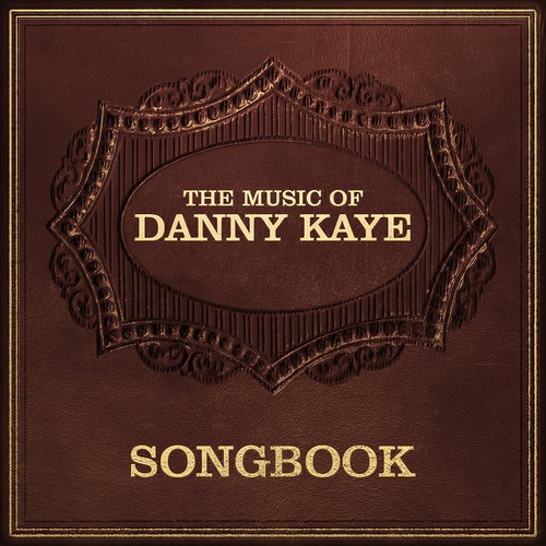 Danny Kaye: Songbook