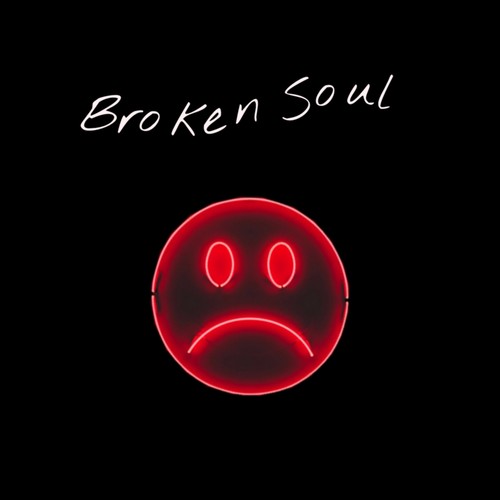 Broken Soul (Explicit)