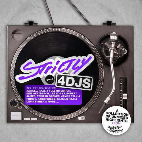 Strictly 4 Djs Vol 5