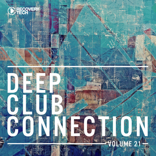 Deep Club Connection, Vol. 21