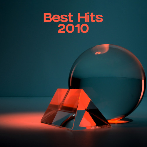 Best Hits 2010 (Explicit)