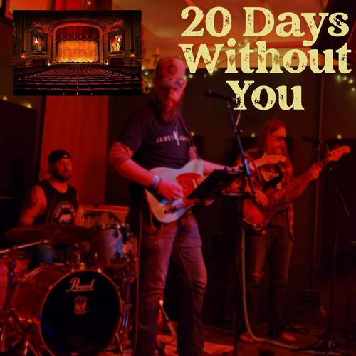 20 Days Without You (Live in Nashville)