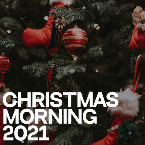 Christmas Morning 2021