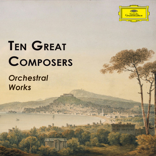 10 Great Composers: Orchestral Works