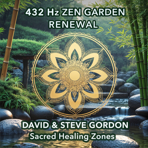 432 Hz Zen Garden Renewal