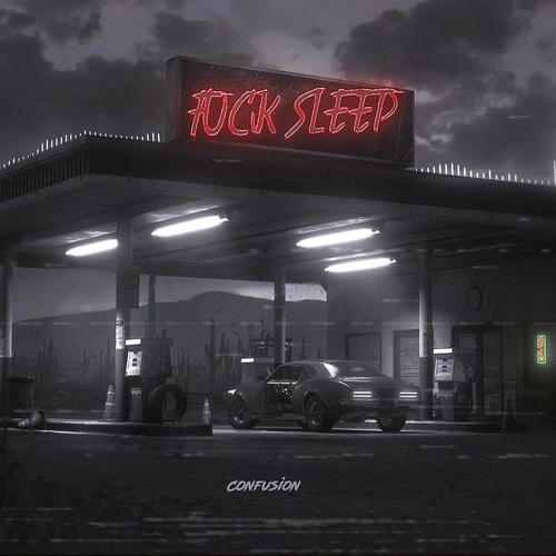 FUCK SLEEP (Explicit)