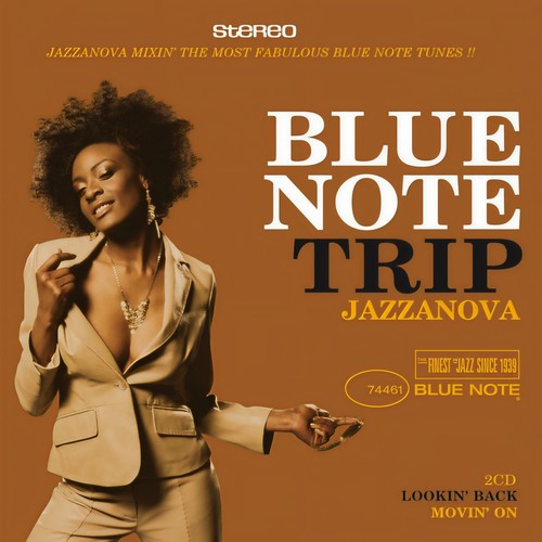 Blue Note Trip Jazzanova: Lookin' Back/Movin' On