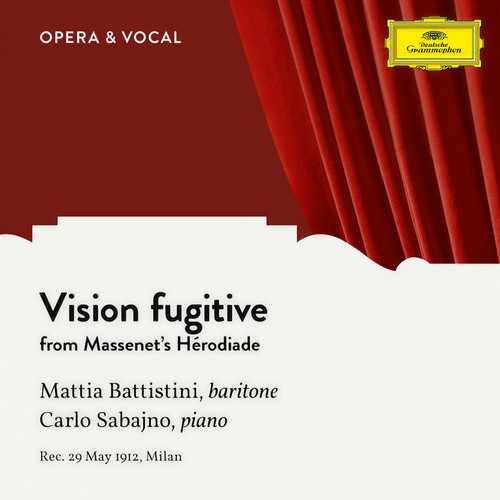 Massenet: Hérodiade: Vision fugitive (Sung in Italian)