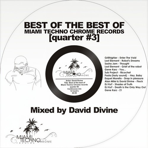 Best of The Best Quarter #3 (Mixed by David Divine)