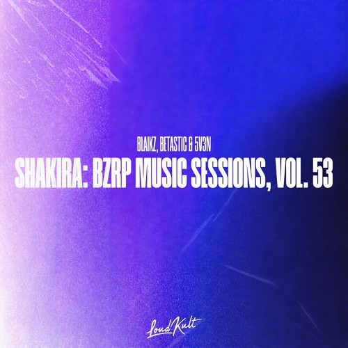 Shakira: Bzrp Music Sessions, Vol. 53