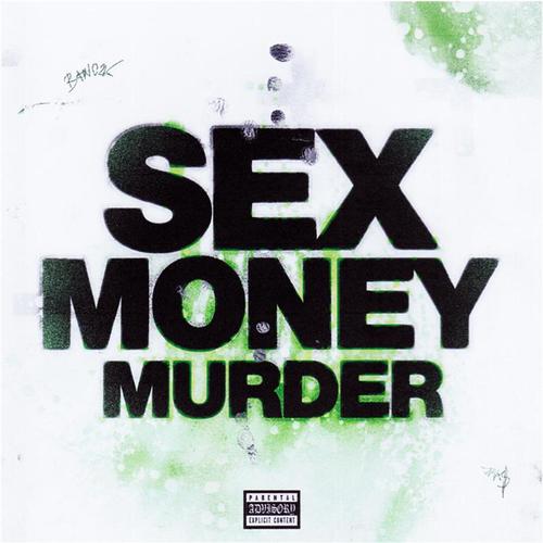 *** MONEY MURDER (Explicit)