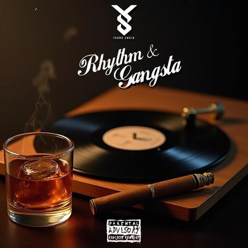 Rhythm & Gangsta (Explicit)