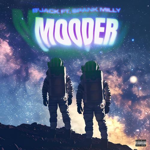 Mooder (feat. $pank Milly) [Explicit]