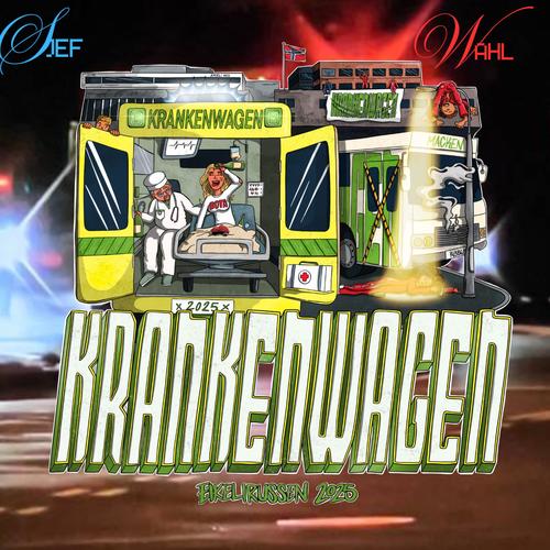 KRANKENWAGEN 2025 (feat. Mædz)