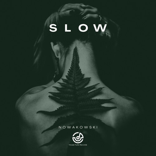 Slow