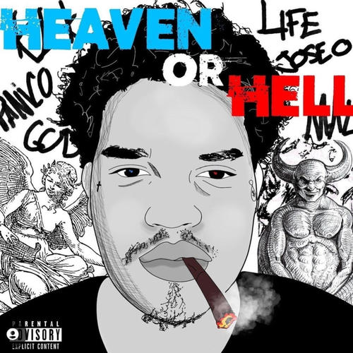 Heaven Or Hell (Explicit)