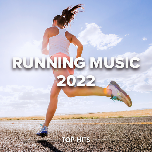 Running Music 2022 (Explicit)