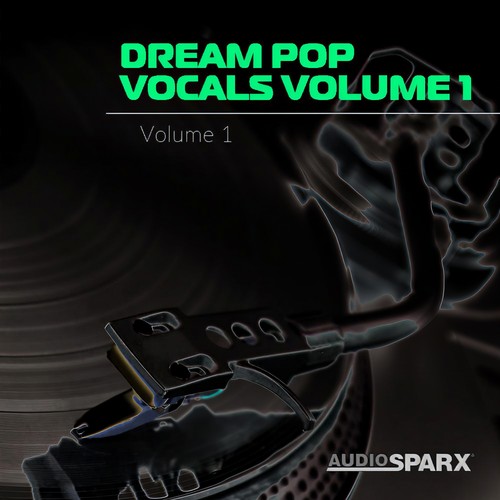 Dream Pop Vocals Volume 1