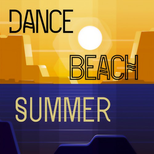 Dance Beach Summer (Explicit)