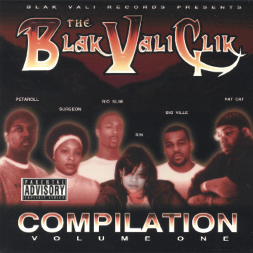 Blak Vali Clik Compelation Vol. One