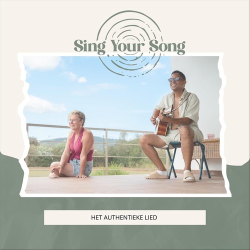 Sing Your Song: Het Authentieke Lied