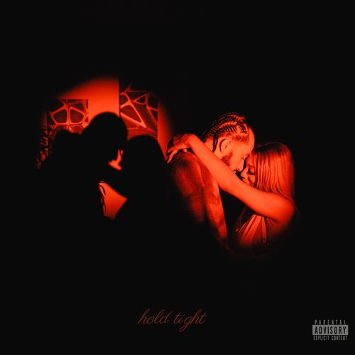 hold tight (Explicit)