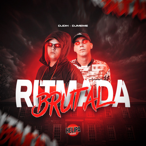 Ritmada Brutal (Explicit)