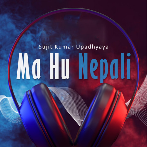 Ma Hu Nepali