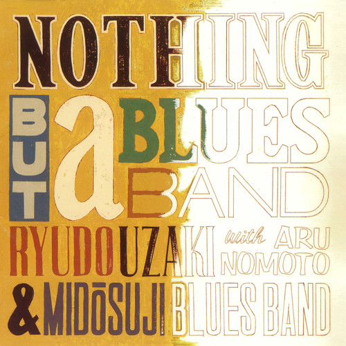 NOTHING BUT a BLUES BAND II