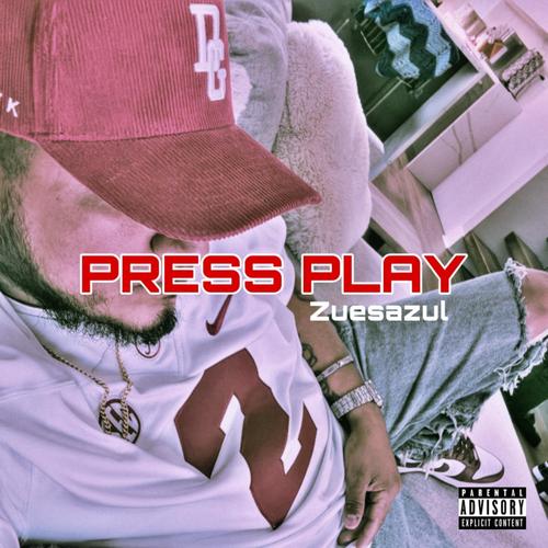 Press play (Explicit)